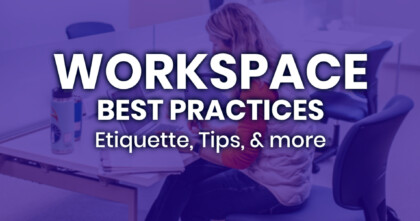 Workspace etiquette blog